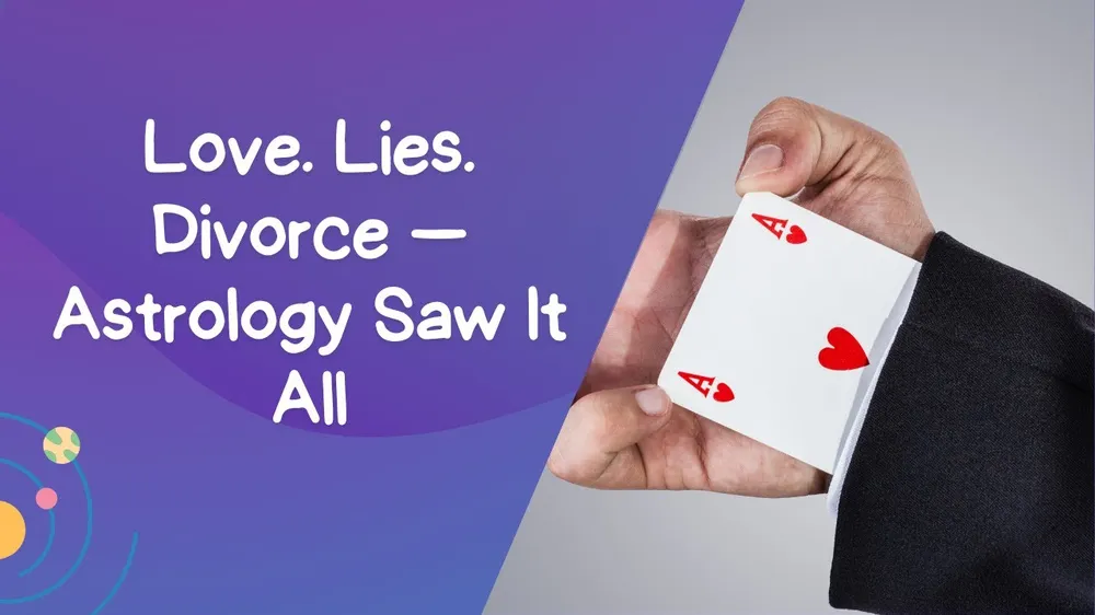 Astrological forecast: predicting the affair and divorce 2.5 months in advance